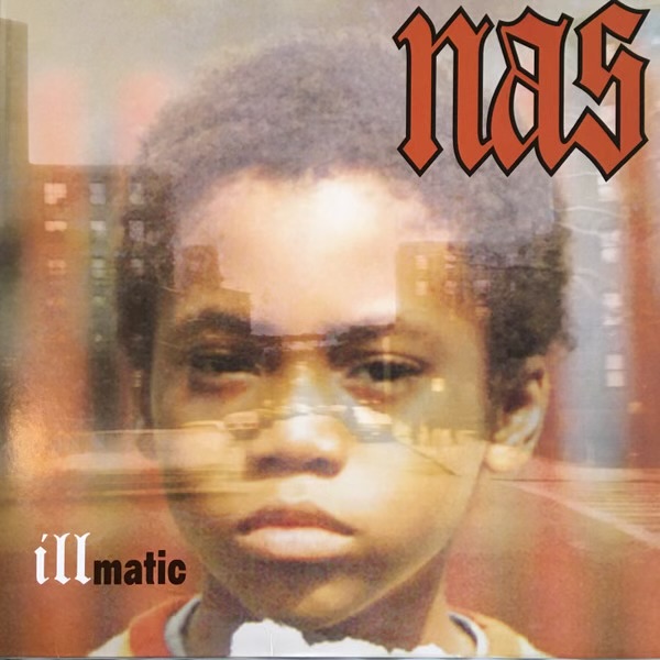 Illmatic by Nas