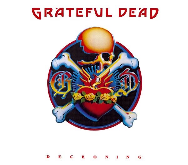 Reckoning by The Grateful Dead