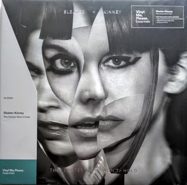 The Center Won't Hold by Sleater-Kinney