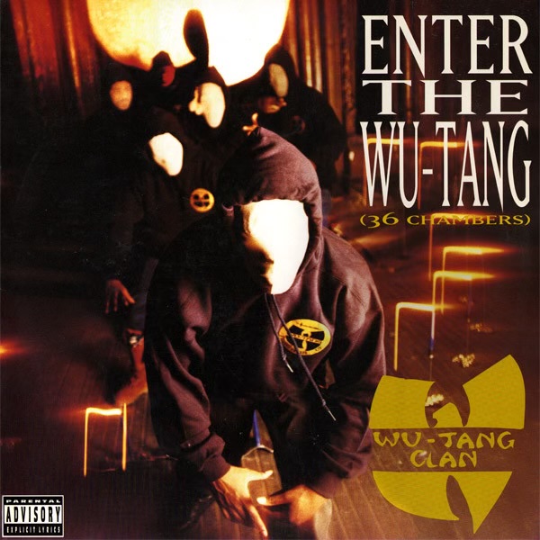 Enter The Wu-Tang (36 Chambers) by Wu-Tang Clan