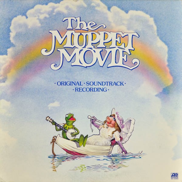 The Muppet Movie (Original Soundtrack Recording) by The Muppets