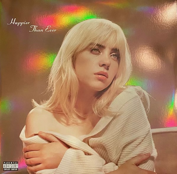 Happier Than Ever by Billie Eilish