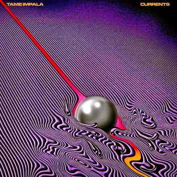 Currents by Tame Impala