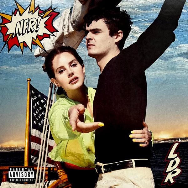 NFR! by Lana Del Rey