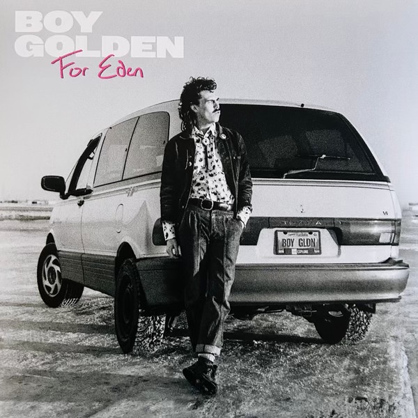 For Eden by Boy Golden