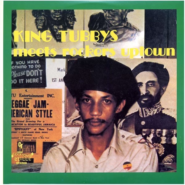 King Tubbys Meets Rockers Uptown by Augustus Pablo