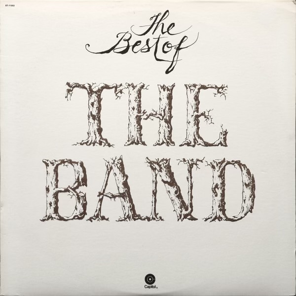 The Best Of The Band by The Band