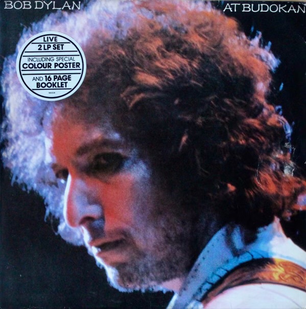Bob Dylan At Budokan by Bob Dylan