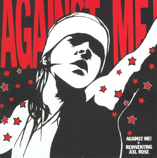 Reinventing Axl Rose by Against Me!