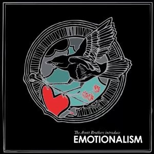 Emotionalism by The Avett Brothers