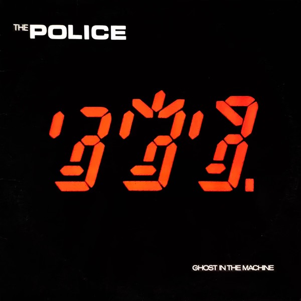 Ghost In The Machine by The Police