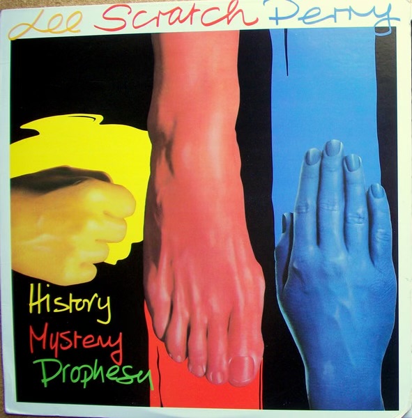 History Mystery Prophesy by Lee Perry