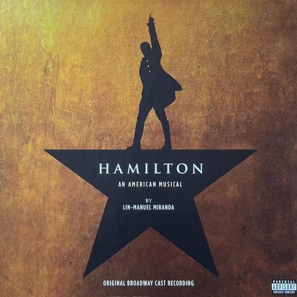 Hamilton (Original Broadway Cast Recording) by Lin-Manuel Miranda